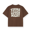 TIERE LÜGEN NICHT T-Shirt - Braun
